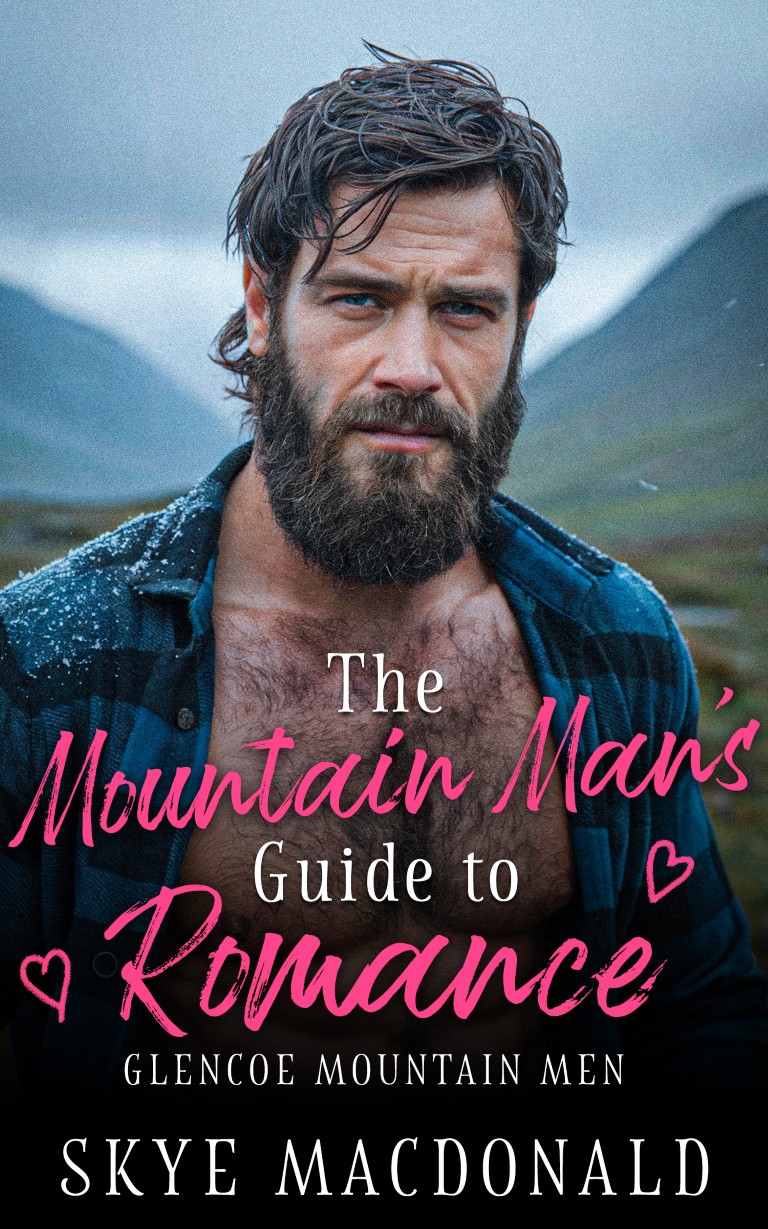 The Mountain Man’s Guide to Romance